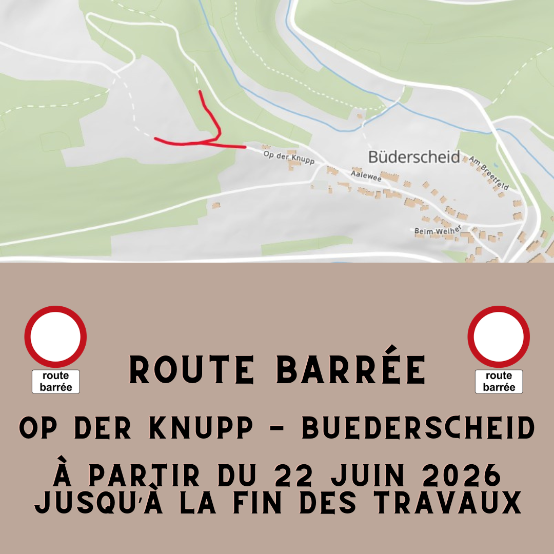 Route barrée "Op der Knupp" à Buederscheid